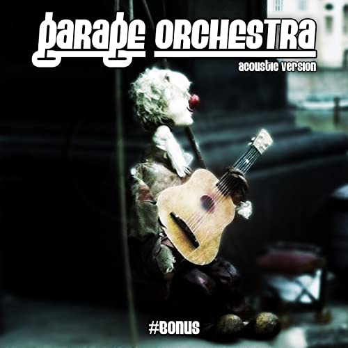 Garage Orchestra - #Bonus