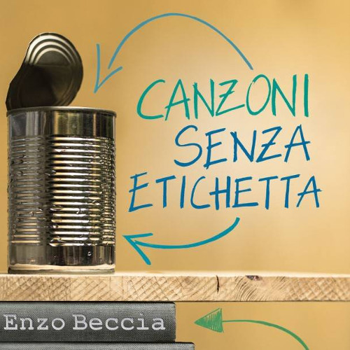 Enzo Beccia - Canzoni senza etichetta