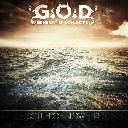 Generation On Dope - South of nowhere